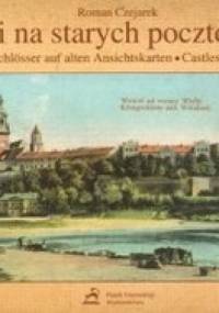 Zamki na starych pocztówkach - Roman Czejarek
