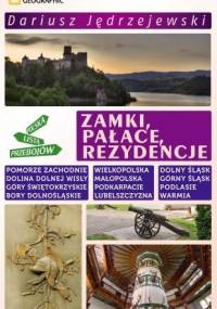 Zamki, pałace, rezydencje - Dariusz Jędrzejewski