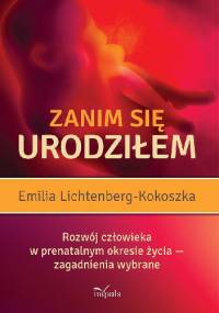 Zanim się urodziłem - Emilia Lichtenberg-kokoszka