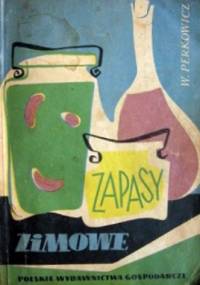 Zapasy domowe - Witold Perkowicz