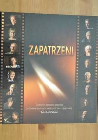 Zapatrzeni - Michał Góral