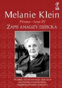 Zapis Analizy Dziecka - Melanie Klein