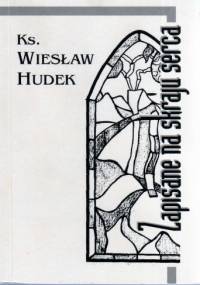 Zapisane na skraju serca - Wiesław Hudek
