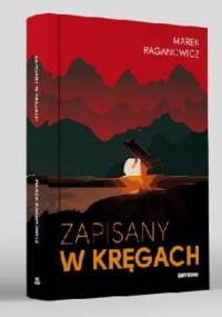 Zapisany w kręgach - Marek Raganowicz
