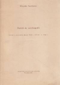 Zapiski do autobiografii - Władysław Tatarkiewicz