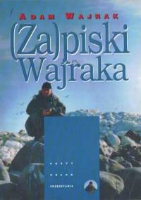 (Za)piski Wajraka - Adam Wajrak