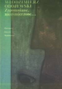 Zapomniane, nieuśmierzone... - Włodzimierz Odojewski