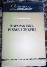Zapomniane pisma i języki - Johannes Friedrich