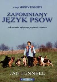 Zapomniany język psów - Jan Fennell