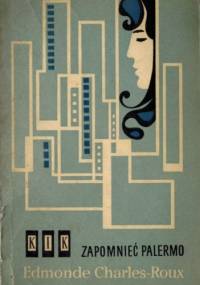 Zapomnieć Palermo - Edmonde Charles-Roux