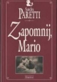 Zapomnij , Mario - Sandra Paretti