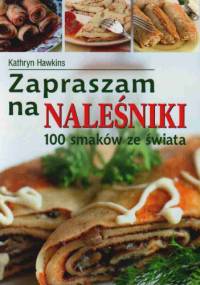 Zapraszam na naleśniki! - Kathryn Hawkins