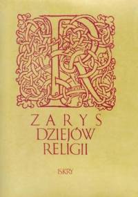 Zarys dziejów religii - praca zbiorowa