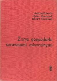 Zarys gospodarki surowcami mineralnymi