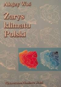 Zarys klimatu Polski - Alojzy Woś