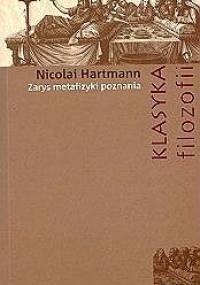 Zarys metafizyki poznania - Nicolai Hartmann