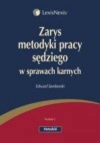 Zarys metodyki pracy sędziego w sprawach karnych - Edward Samborski