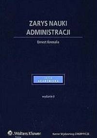 Zarys nauki administracji - Ernest Knosala