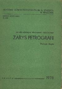 Zarys petrografii - Andrzej Bolewski, Włodzimierz Parachoniak