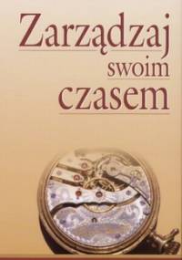 zarządzaj swoim czasem - Emil Oesch