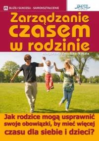 zarządzanie czasem w rodzinie - e-book - Małgorzata Żmudzka-Kosała