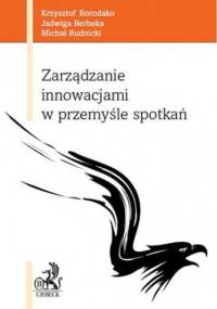 Zarządzanie innowacjami w przemyśle spotkań