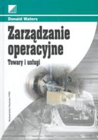 Zarządzanie operacyjne - Donald Waters