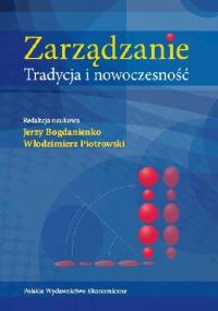 Zarządzanie. Tradycja i nowoczesność - Jerzy Bogdanienko