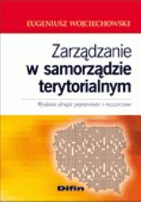 Zarządzanie w samorządzie terytorialnym - Eugeniusz Wojciechowski