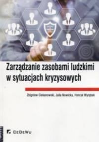Zarządzanie zasobami ludzkimi w sytuacjach kryzysowych
