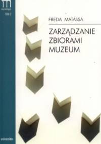 Zarządzanie zbiorami muzeum - Freda Matassa