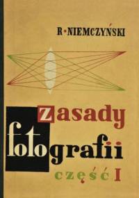 Zasady fotografii część I - Roman Niemczyński