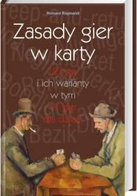 zasady gier w karty - Richard Raymond