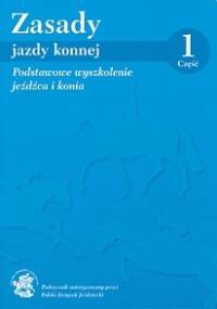 Zasady jazdy konnej, część 1, Podstawowe wyszkolenie jeźdźca i konia