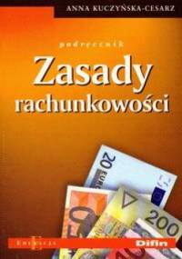 Zasady rachunkowości. Podręcznik - Zdzisław Kołaczyk