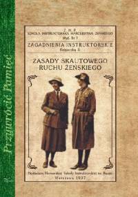 Zasady skautowego ruchu żeńskiego - autor nieznany
