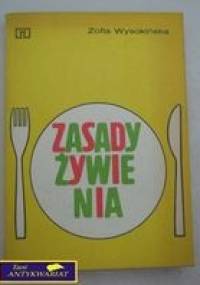 Zasady żywienia - Zofia Wysokińska