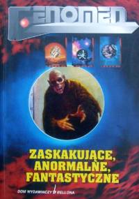 Zaskakujące, anormalne, fantastyczne - praca zbiorowa