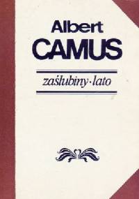 Zaślubiny. Lato - Albert Camus