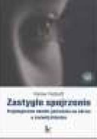 Zastygłe spojrzenie - Rainer Patzlaff