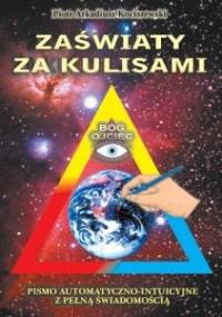 Zaświaty za kulisami - Piotr Arkadiusz Kociszewski