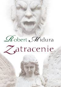 Zatracenie - Robert Midura