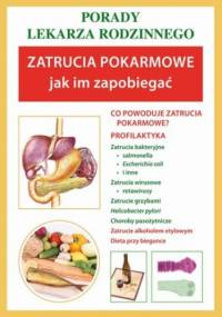 Zatrucia pokarmowe. Jak im zapobiegać - Wilkosz Annna