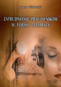 zatrudnianie pracowników w formie telepracy - Janusz Wiśniewski