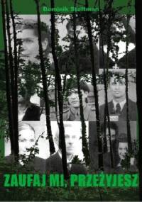 Zaufaj mi, przeżyjesz - Dominik Stoltman