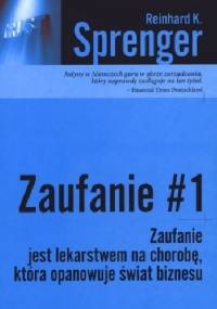 Zaufanie # 1 - Reinhard K. Sprenger