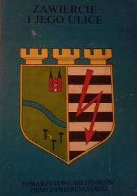 Zawiercie i jego ulice - Jerzy Abramski