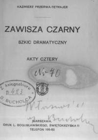Zawisza Czarny - Kazimierz Przerwa-Tetmajer