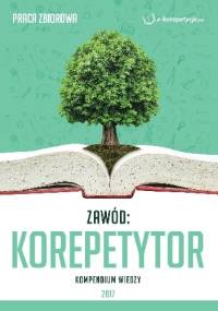 Zawód: Korepetytor. Kompendium wiedzy
