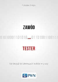 Zawód tester - Radosław Smilgin